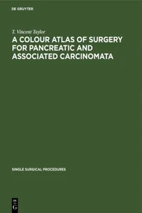 A Colour Atlas of Surgery for Pancreatic and Associated Carcinomata_cover