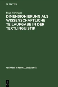 Dimensionierung als wissenschaftliche Teilaufgabe in der Textlinguistik_cover