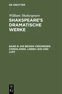 Die beiden Veroneser. Coriolanns. Liebes Leid und Lust_cover