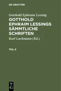 Gotthold Ephraim Lessing: Gotthold Ephraim Lessings Sämmtliche Schriften. Teil 6_cover