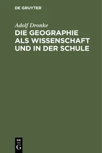 Die Geographie als Wissenschaft und in der Schule_cover