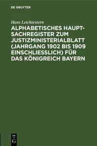 Alphabetisches Haupt-Sachregister zum Justizministerialblatt für das Königreich Bayern_cover