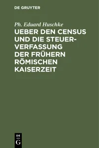 Ueber den Census und die Steuerverfassung Ueber den Census und die Steuerverfassung der frühern Römischen Kaiserzeit_cover