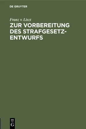 Zur Vorbereitung des Strafgesetzentwurfs