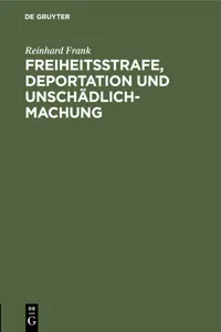 Freiheitsstrafe, Deportation und Unschädlichmachung_cover