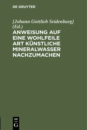 Anweisung auf eine wohlfeile Art künstliche Mineralwasser nachzumachen