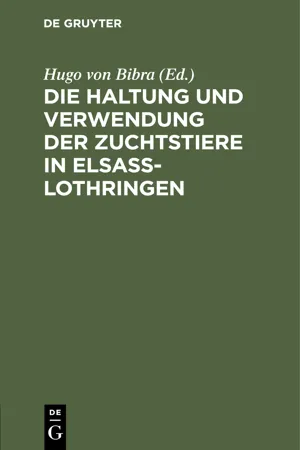 Die Haltung und Verwendung der Zuchtstiere in Elsaß-Lothringen