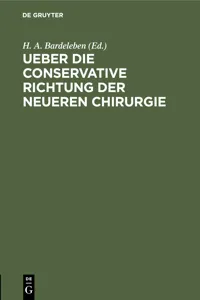 Ueber die conservative Richtung der neueren Chirurgie_cover