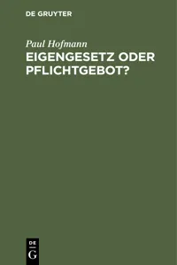 Eigengesetz oder Pflichtgebot?_cover