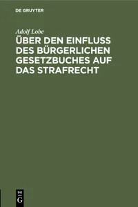 Über den Einfluß des Bürgerlichen Gesetzbuches auf das Strafrecht_cover