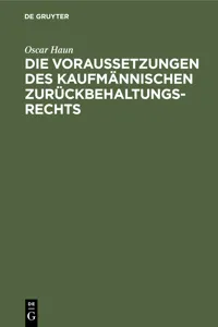 Die Voraussetzungen des Kaufmännischen Zurückbehaltungsrechts_cover