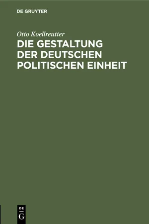 Die Gestaltung der deutschen politischen Einheit