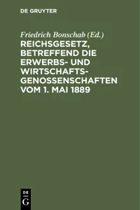 Reichsgesetz, betreffend die Erwerbs- und Wirtschaftsgenossenschaften vom 1. Mai 1889_cover