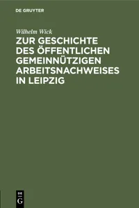 Zur Geschichte des öffentlichen gemeinnützigen Arbeitsnachweises in Leipzig_cover