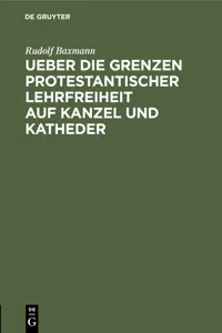 Ueber die Grenzen protestantischer Lehrfreiheit auf Kanzel und Katheder_cover