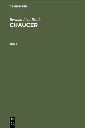 Bernhard ten Brink: Chaucer. Teil 1