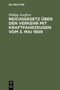 Reichsgesetz über den Verkehr mit Kraftfahrzeugen vom 3. Mai 1909_cover