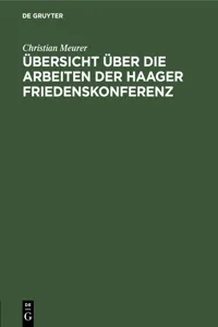 Übersicht über die Arbeiten der Haager Friedenskonferenz_cover