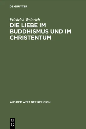 Die Liebe im Buddhismus und im Christentum