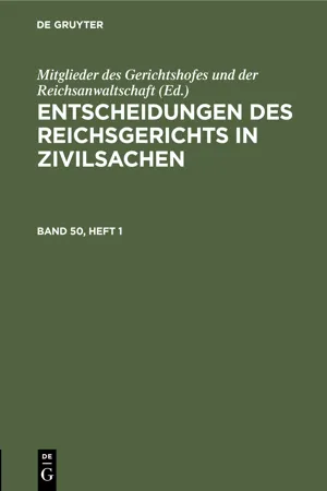 Entscheidungen des Reichsgerichts in Zivilsachen. Band 50, Heft 1