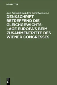 Denkschrift betreffend die Gleichgewichts-Lage Europa's beim zusammentritte des Wiener Congresses_cover