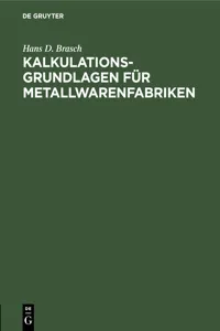 Kalkulations-Grundlagen für Metallwarenfabriken_cover