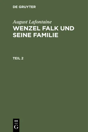 August Lafontaine: Wenzel Falk und seine Familie. Teil 2