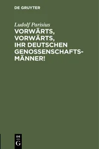 Vorwärts, vorwärts, Ihr Deutschen Genossenschaftsmänner!_cover