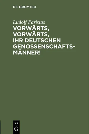 Vorwärts, vorwärts, Ihr Deutschen Genossenschaftsmänner!