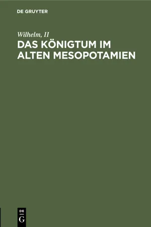 Das Königtum im alten Mesopotamien