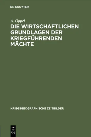 Die wirtschaftlichen Grundlagen der kriegführenden Mächte