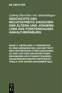 Commentar zu den Gründen des, den Beytritt der vertretenen Streitgenossen, zu der von den unvertretenen erhobenen Nichtigskeitsquerel, abweisenden ersten Instanzurtheils vom 25sten November 1820_cover