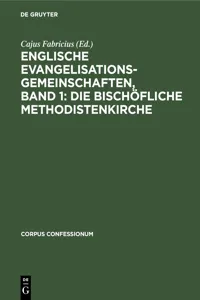 Englische Evangelisationsgemeinschaften, Band 1: Die Bischöfliche Methodistenkirche_cover