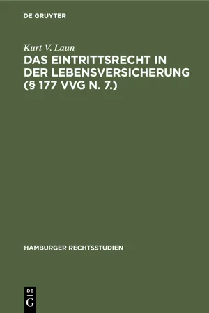 Das Eintrittsrecht in der Lebensversicherung (§ 177 VVG n. 7.)