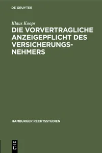 Die vorvertragliche Anzeigepflicht des Versicherungsnehmers_cover