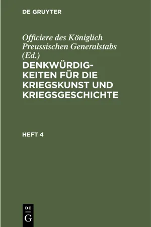 Denkwürdigkeiten für die Kriegskunst und Kriegsgeschichte. Heft 4