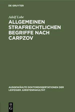 Allgemeinen strafrechtlichen Begriffe nach Carpzov