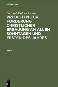 Christoph Fiedrich Ammon: Predigten zur Förderung christlicher Erbauung an allen Sonntagen und Festen des Jahres. Band 2_cover