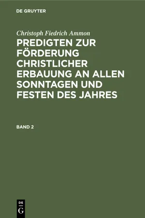 Christoph Fiedrich Ammon: Predigten zur Förderung christlicher Erbauung an allen Sonntagen und Festen des Jahres. Band 2