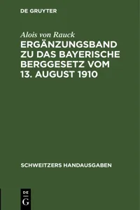 Ergänzungsband zu Das Bayerische Berggesetz vom 13. August 1910_cover