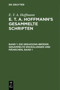 Die Serapions-Brüder. Gesammelte Erzählungen und Mährchen, Band 1_cover