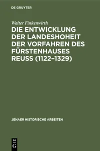 Die Entwicklung der Landeshoheit der Vorfahren des Fürstenhauses Reu_cover