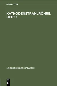 Kathodenstrahlröhre, Heft 1_cover