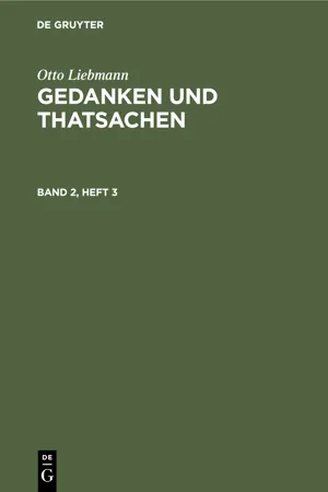 Otto Liebmann: Gedanken und Thatsachen. Band 2, Heft 3