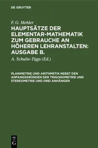 Planimetrie und Arithmetik nebst den Anfangsgründen der Trigonometrie und Stereometrie und drei Anhängen_cover