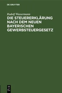 Die Steuererklärung nach dem neuen bayerischen Gewerbsteuergesetz_cover