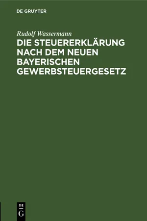 Die Steuererklärung nach dem neuen bayerischen Gewerbsteuergesetz