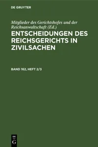 Entscheidungen des Reichsgerichts in Zivilsachen. Band 162, Heft 2/3_cover