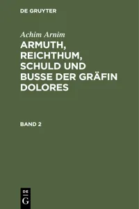 Achim Arnim: Armuth, Reichthum, Schuld und Buße der Gräfin Dolores. Band 2_cover