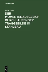 Der Momentenausgleich durchlaufender Traggebilde im Stahlbau_cover